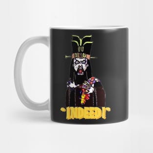 “Indeed!” Mug